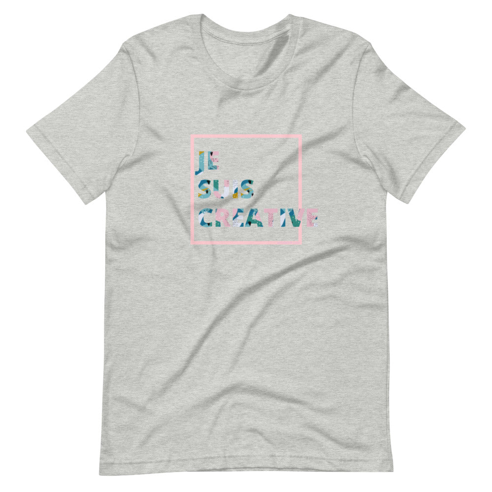 Je Suis Créative T-Shirt