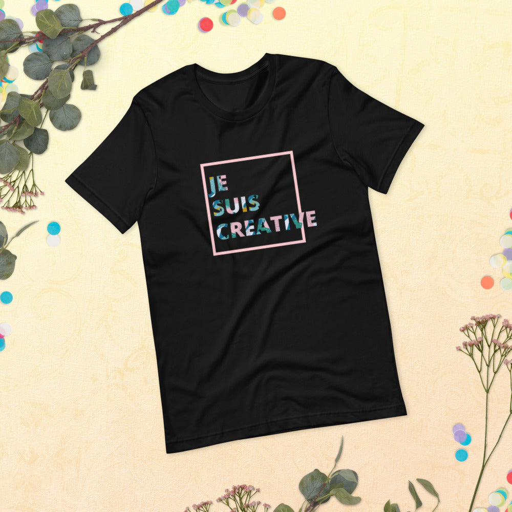Je Suis Créative T-Shirt