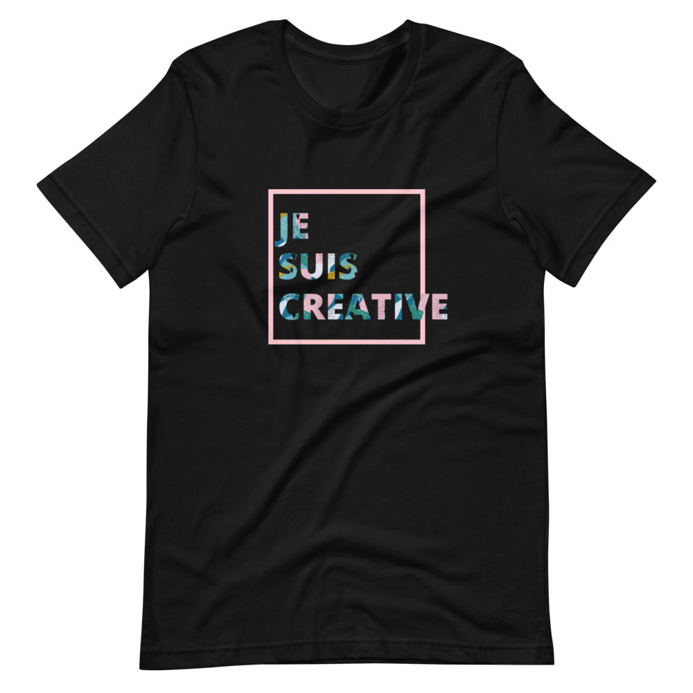 Je Suis Créative T-Shirt