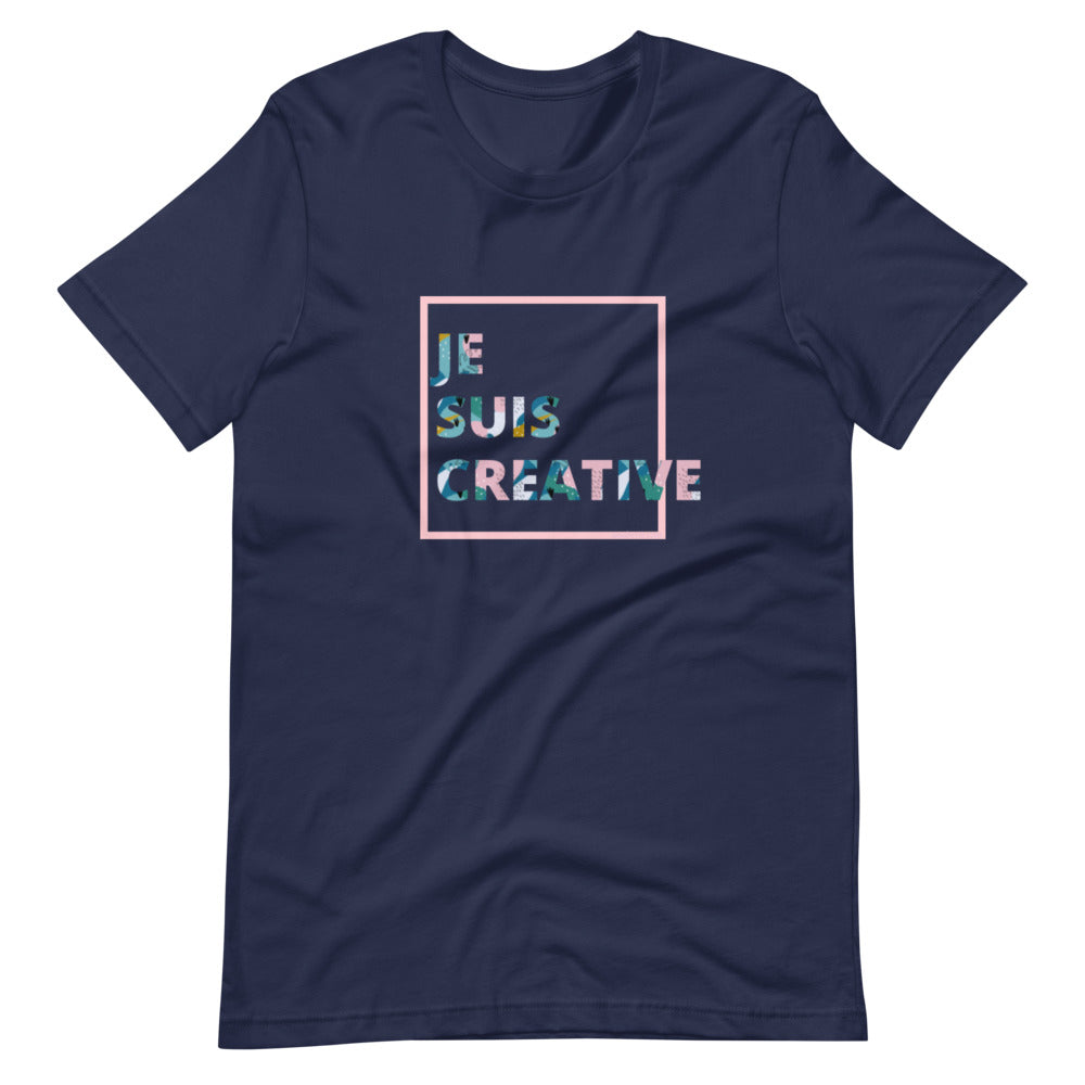 Je Suis Créative T-Shirt
