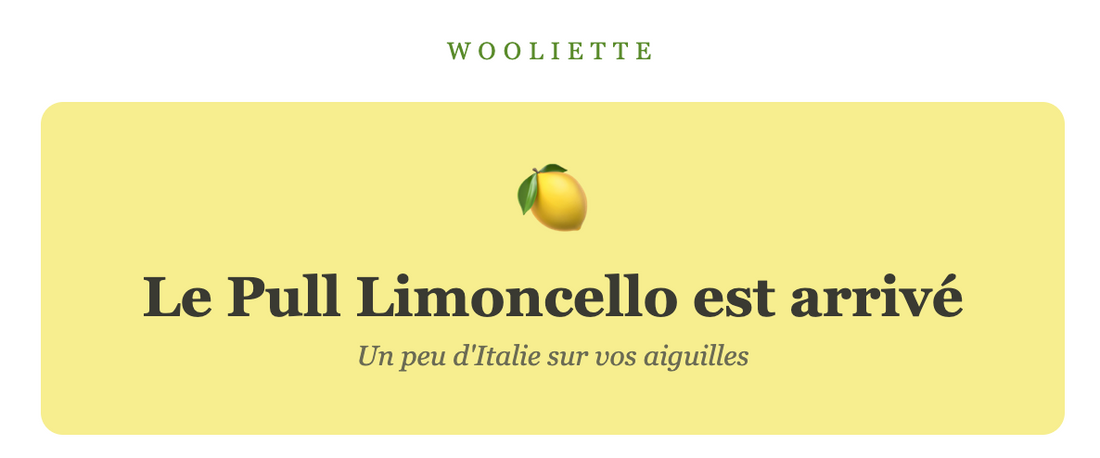 Pull Limoncello - Un éclat de soleil italien sur vos aiguilles 🍋