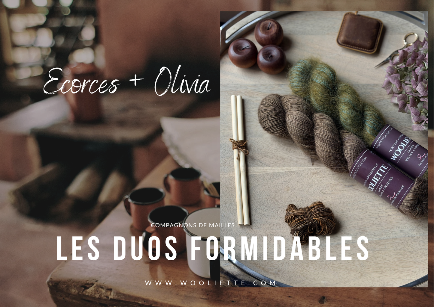 Compagnons de Mailles Ecorces + Olivia