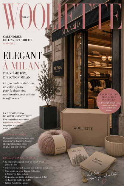 Semaine 2 - Milano - Elegant à Milan - Calendrier de l'avent Wooliette
