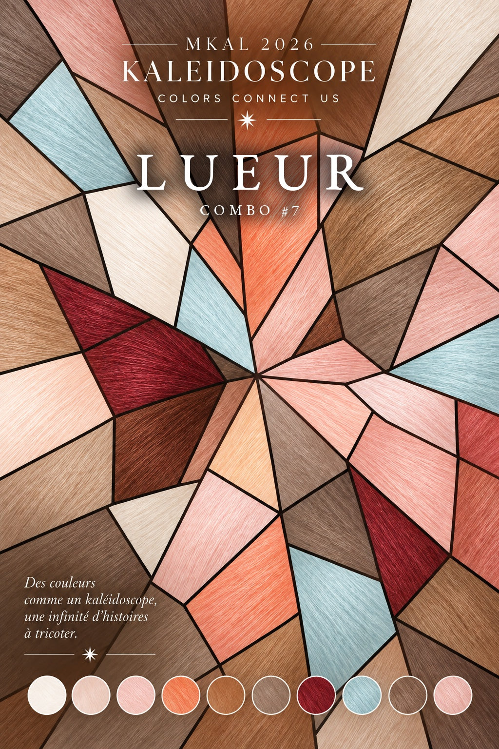 Combo MKAL KALEIDOSCOPE Lueur #7