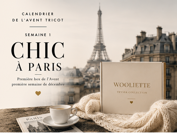 Semaine 1 - Chic à Paris - Calendrier de l'Avent
