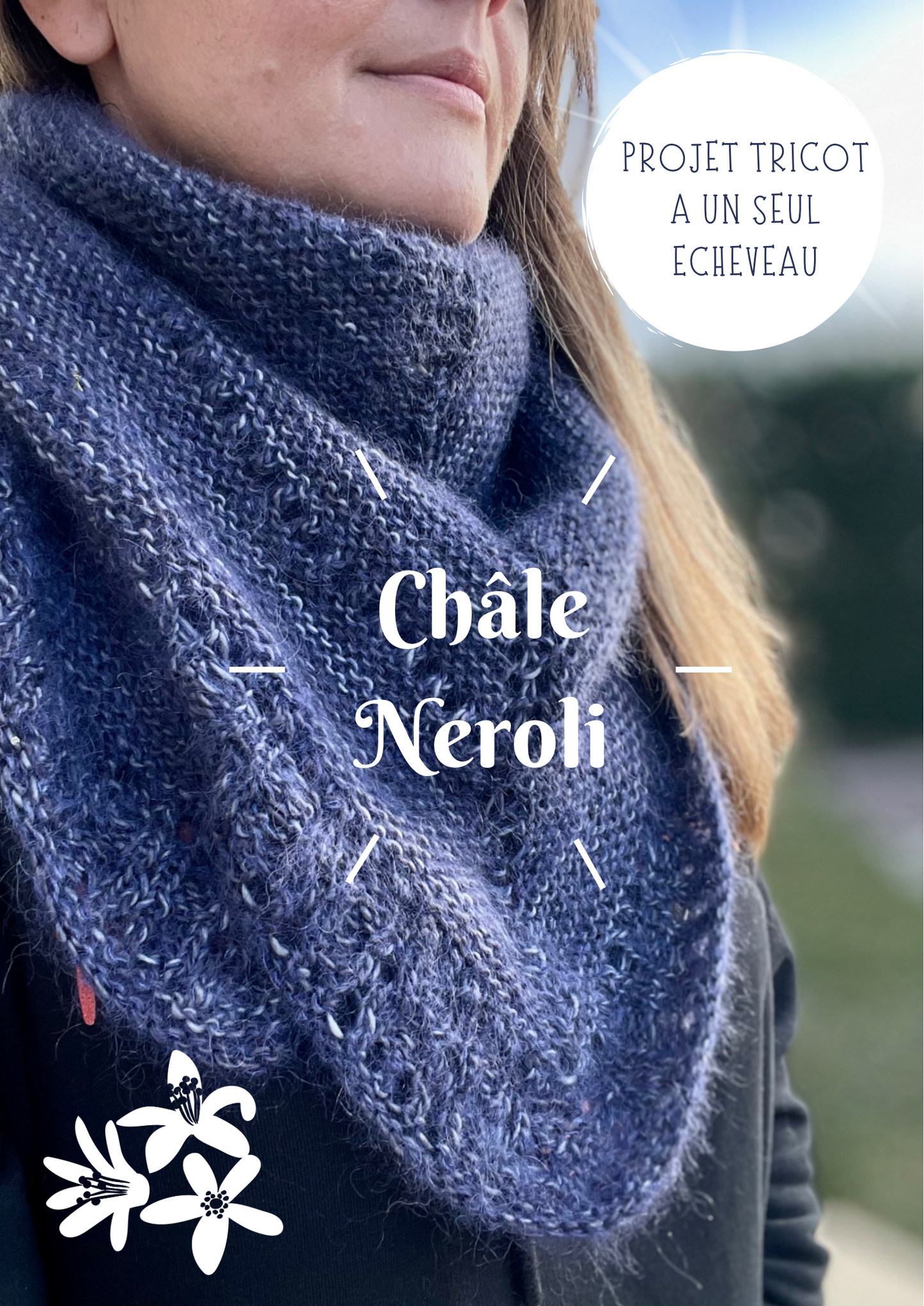 Châle Neroli Patron tricot PDF Français