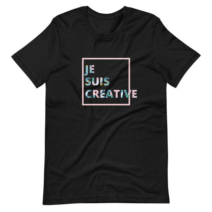 Je Suis Créative T-Shirt